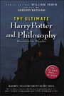 The Ultimate Harry Potter and Philosophy - Hogwarts for Muggles