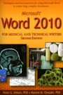 Microsoft Word 2010 for Medical and Technical Writers