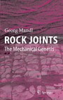 Rock Joints - The Mechanical Genesis