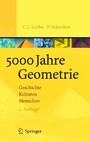 5000 Jahre Geometrie - Geschichte, Kulturen, Menschen