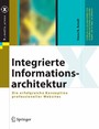 Integrierte Informationsarchitektur - Die erfolgreiche Konzeption professioneller Websites